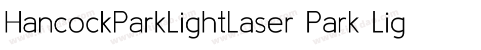 HancockParkLightLaser Park Light Laser112188 22734 PM字体转换